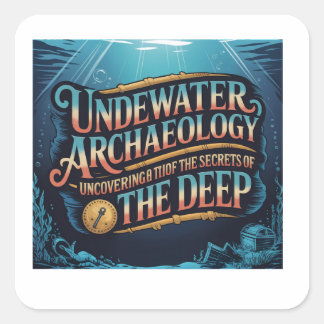 Underwater Archaeology Vierkante Sticker