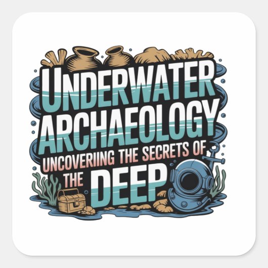 underwater archaeology vierkante sticker (Voorkant)