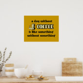 Une affiche drôle d'une journée sans café (Cuisine)