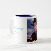 Une autre tasse de Joe Bob (Devant gauche)