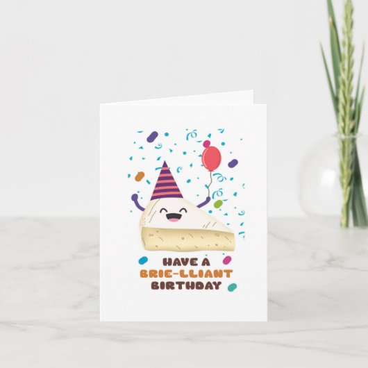 Une Brie Lant Puns Carte Anniversaire (Devant)