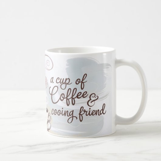 Une coupe de café et de cooing Friend Mug (Droite)