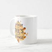 Une découpe de papier est la Mug finale de vengean (Devant gauche)