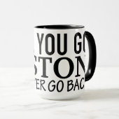 "UNE FOIS QUE VOUS ALLEZ tasse de BOSTON" (Devant droit)