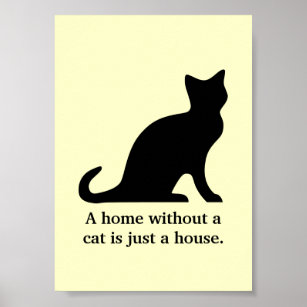 Une maison sans chat n'est qu'une affiche de maiso