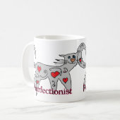 Une tasse de perfectionnistes (Devant gauche)