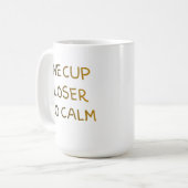 Une tasse de plus vers le calme (Devant gauche)