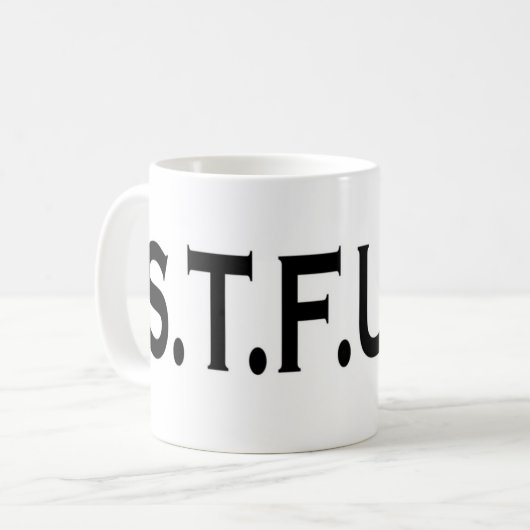 Une tasse intéressante de STFU (Devant gauche)