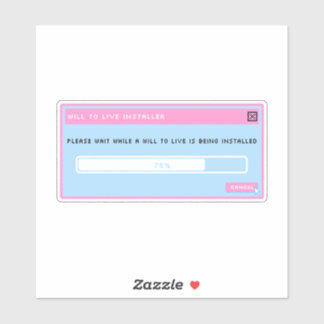 Une volonté de vivre installer pop up autocollant