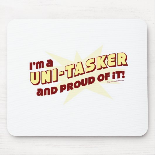 Uni-Tasker Pride Funny Work Life Slogan Muismat (Voorkant)