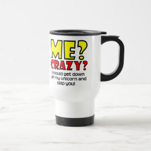 Unicorn Crazy Funny Travel Coffee Mug Reisbeker