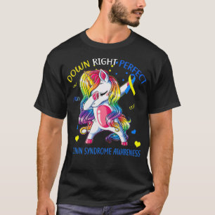 Unicorn Down Perfect Down Syndrome Awarenes T-shirt