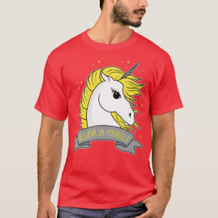 Unicorn Geloof in jezelf T-shirt
