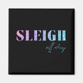 Unicorn Glitter Sleigh All Day Christmas Magneet (Voorkant)