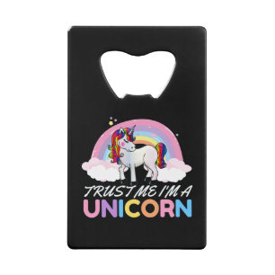 Unicorn vertrouwt me dat ik Unicorn ben Kredietkaart Flessenopener