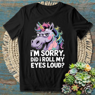 Unicorne Je suis Désolé Ai-Je Roulé Mes Yeux Haut