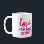 Unicorne rose 'Aimez votre licorne interne' mug<br><div class="desc">Un rappel pour nourrir votre précieuse licorne intérieure</div>