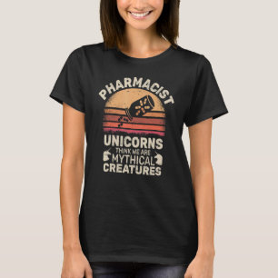 Unicorns Denk aan apotheker apotheker T-shirt