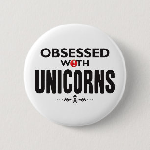 Unicorns geobsedeerd ronde button 5,7 cm