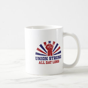 Unie Sterk Alle Dag - Macht Aan De Arbeiders S Koffiemok