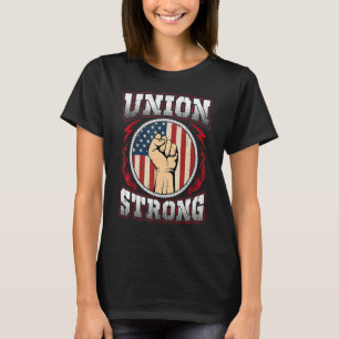 Unie Sterke Vakbondsarbeid Dag van de Arbeid Manne T-shirt