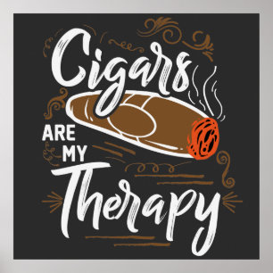 Unieke Cigars zijn mijn offerte voor therapie Poster