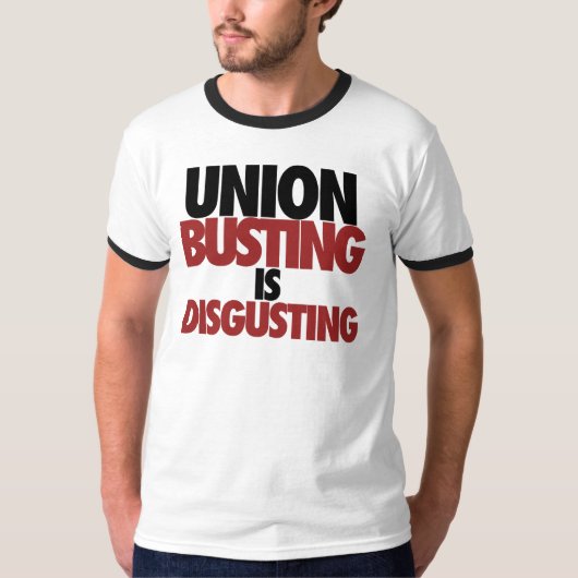 Union Busting is verontrustend T-shirt (Voorkant)