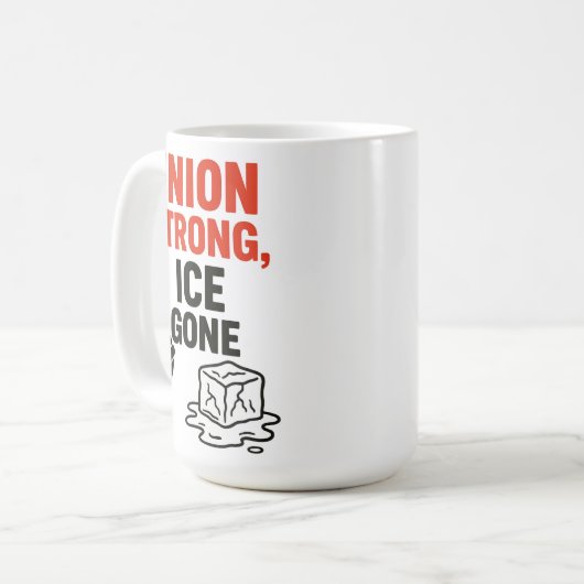 Union Strong, ICE Gone Immigratieprotesten, Koffiemok (Voorkant links)