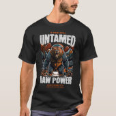 Unique and Powerful Bear Motivational Artwork  T-shirt (Voorkant)
