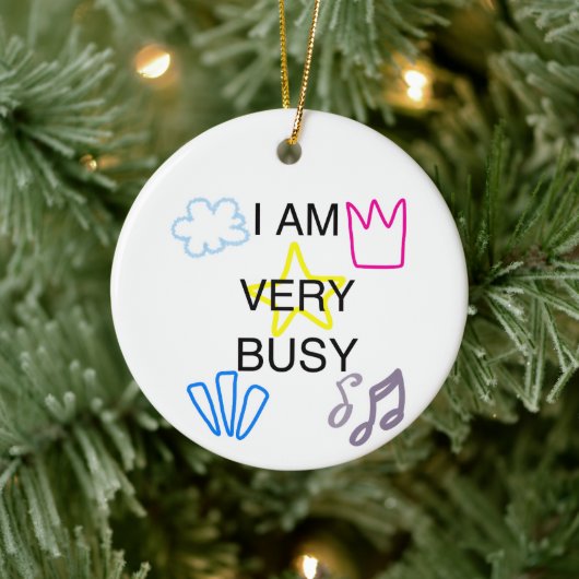 Unique Designs Iam Very Busy Keramisch Ornament (Boom)