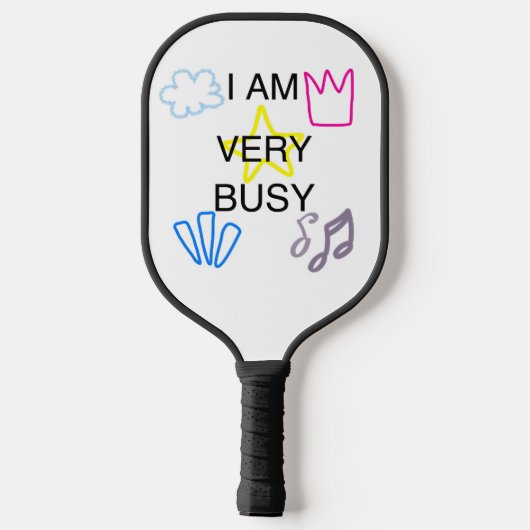 Unique Designs Iam Very Busy Pickleball Paddle (Achterkant)