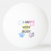 Unique Designs Iam Very Busy Pingpongballen (Voorkant)