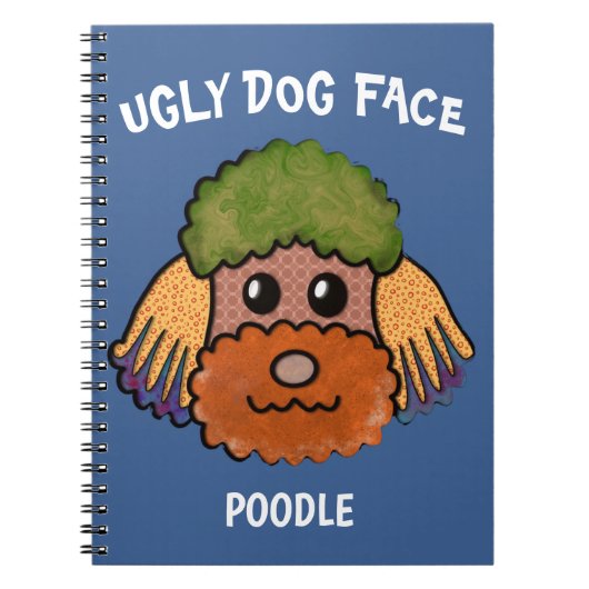 Unique Poodle hideux chien visage Carnet (Devant)