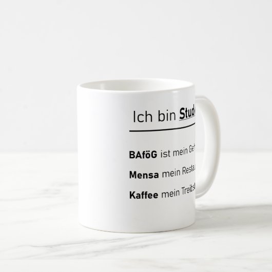 Unispruch "Ich bin Student" Geschenk, Studenten Koffiemok (Voorkant rechts)