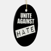 Unite against Hate Keramisch Ornament (Rechts)