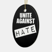 Unite against Hate Keramisch Ornament (Links)