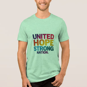 United Hope, Strong Nation T-Shirt – Ga samen staa