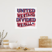 United We Stand, Divided We Fall Poster 24x24 (Cuisine)