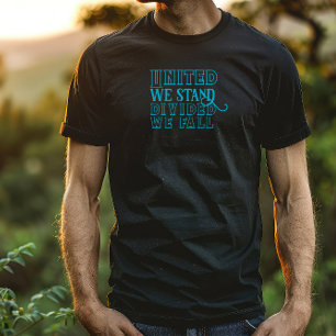United wij staan turquoise gezegde T-Shirt