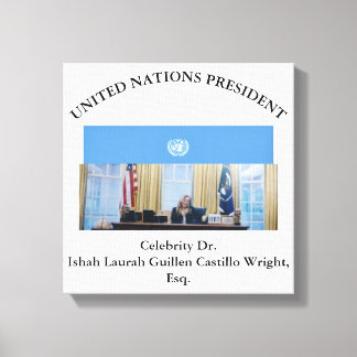 #UNITEDNATIONSPRESIDENT DR. #LAURAHCASTILLOS ESQ. CANVAS AFDRUK