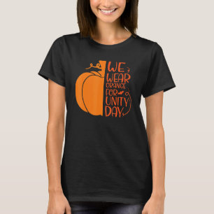 Unity Day Oranje Kinder 2022 Anti-Bullying Love Si T-shirt