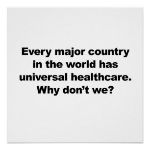 Universal HealthCare Perfect Poster