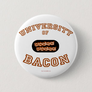 Universiteit van Bacon Ronde Button 5,7 Cm