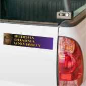 Universiteit van Buddha Dharma Bumpersticker (Op Truck)