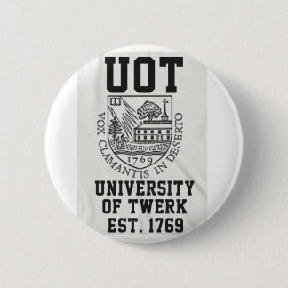 Universiteit van Twerk Ronde Button 5,7 Cm