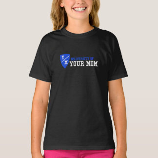 Universiteit van Your Mom Embroidered T-shirt