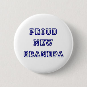 University Text Proud New Grandpa Ronde Button 5,7 Cm