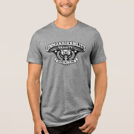 Unmanageability Varsity - T-Shirt