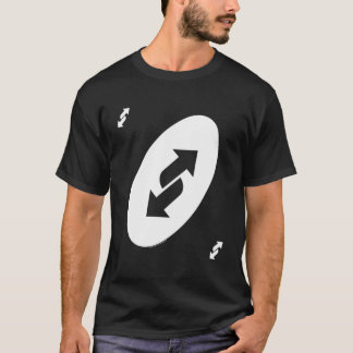 Uno Reverse T-shirt