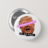 UnPresident Donald Trump Button (Voorkant /achterkant)